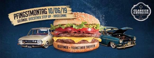 Classics &amp;amp; Burgers 2019 Oldtimer &amp;amp; Youngtimer Treffen